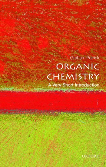 Graham Patrick - Organic Chemistry, Häftad