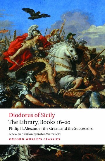 Diodorus Siculus, Robin Waterfield - The Library, Books 16-20, Häftad