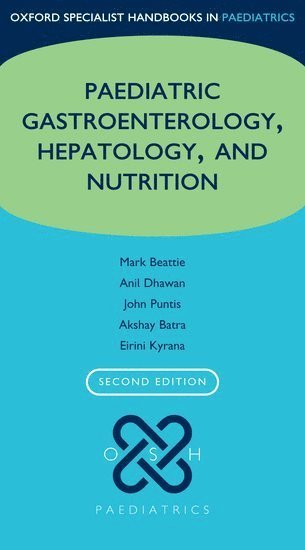 bokomslag Paediatric Gastroenterology, Hepatology, and Nutrition