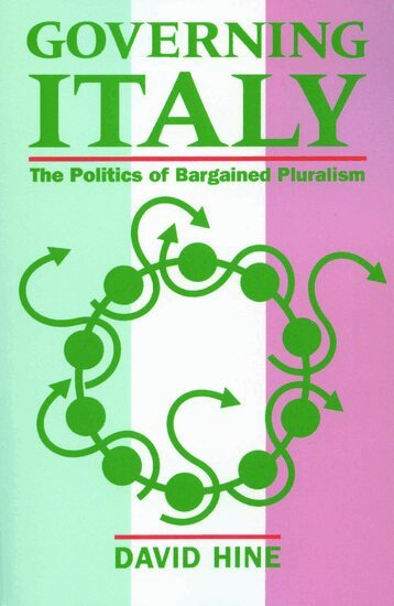 David Hine - Governing Italy, Häftad