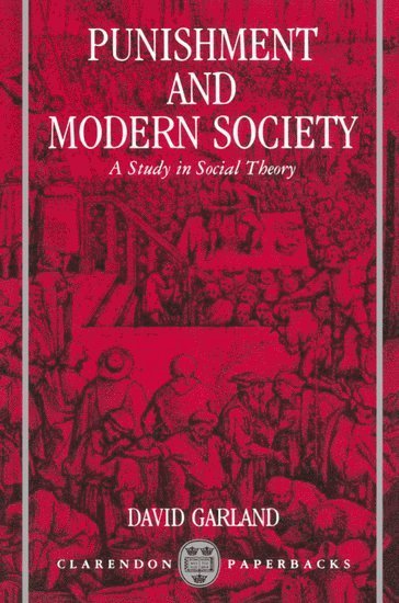 Punishment and Modern Society 1