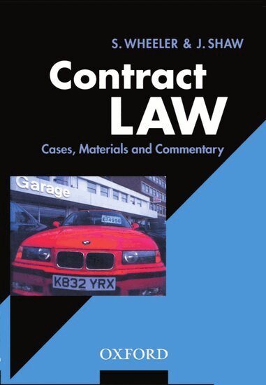 Sally Wheeler, Jo Shaw - Contract Law, Häftad