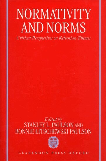 Stanley L. Paulson - Normativity and Norms, Inbunden