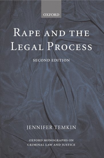 Rape and the Legal Process 1