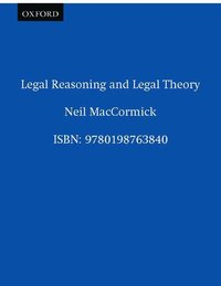 bokomslag Legal Reasoning and Legal Theory