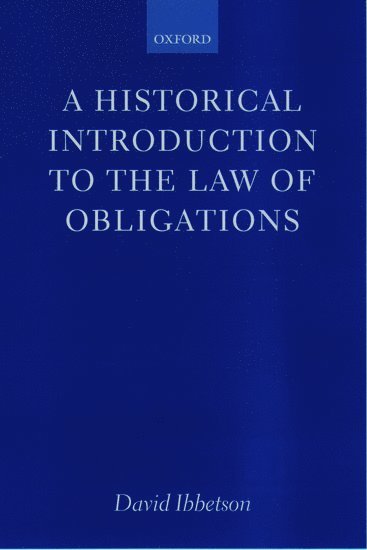 bokomslag A Historical Introduction to the Law of Obligations