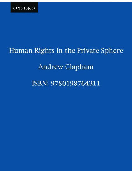 Human Rights in the Private Sphere 1