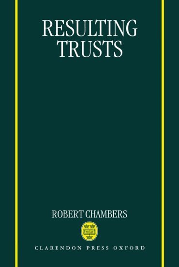 Robert Chambers - Resulting Trusts, Inbunden