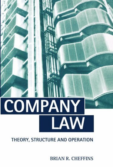 Brian R. Cheffins - Company Law, Häftad