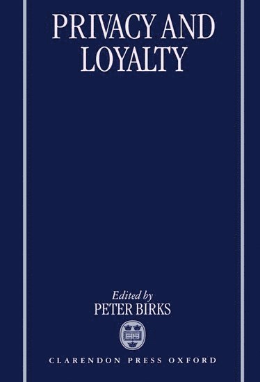 bokomslag Privacy and Loyalty