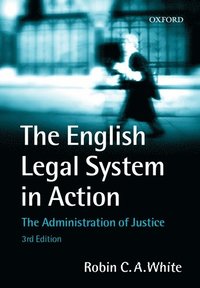 bokomslag The English Legal System in Action