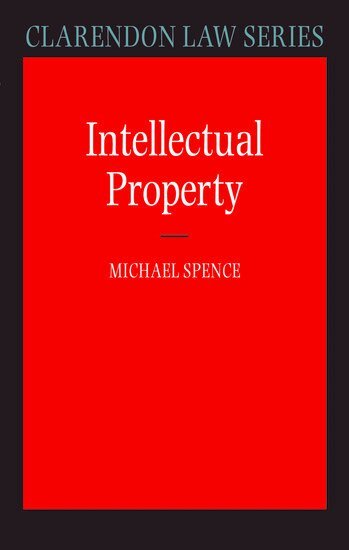 Michael Spence - Intellectual Property, Inbunden