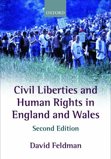 David Feldman - Civil Liberties and Human Rights in England and Wales, Häftad