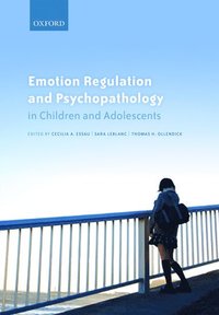 bokomslag Emotion Regulation and Psychopathology in Children and Adolescents