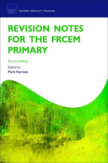 Mark Harrison - Revision Notes for the FRCEM Primary, Häftad