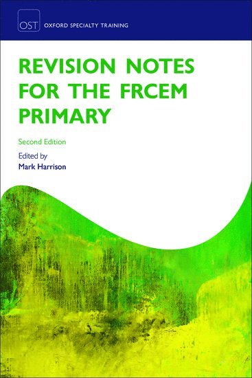 Revision Notes for the FRCEM Primary 1