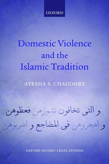 bokomslag Domestic Violence and the Islamic Tradition