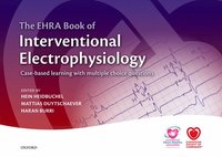 bokomslag The EHRA Book of Interventional Electrophysiology