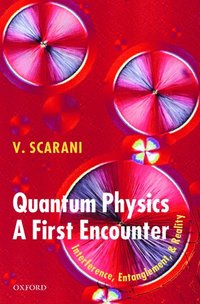 bokomslag Quantum Physics: A First Encounter