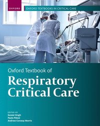 bokomslag Oxford Textbook of Respiratory Critical Care