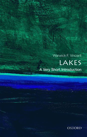 bokomslag Lakes: A Very Short Introduction