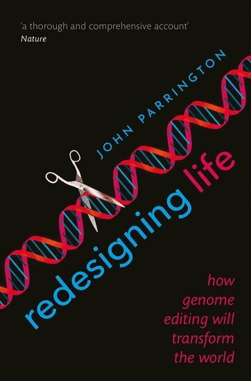 John Parrington - Redesigning Life, Häftad