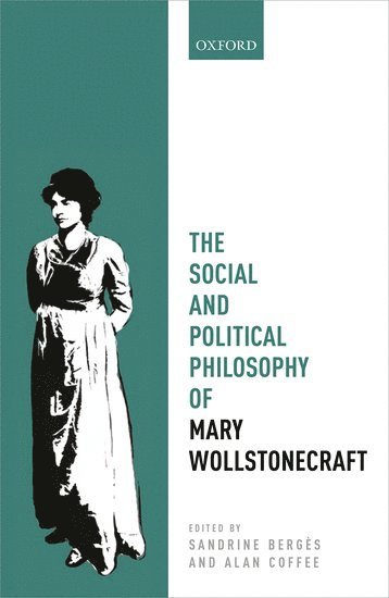 Social and Political Philosophy of Mary Wollstonecraft 1