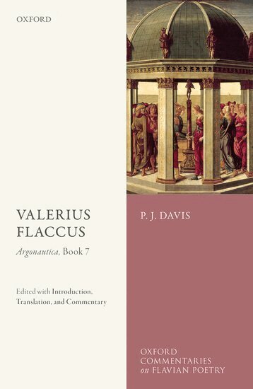 P. J. Davis - Valerius Flaccus: Argonautica, Book 7, Inbunden