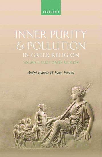 Inner Purity and Pollution in Greek Religion 1