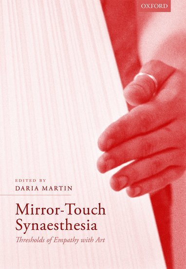 Mirror-Touch Synaesthesia 1