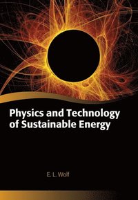 bokomslag Physics and Technology of Sustainable Energy