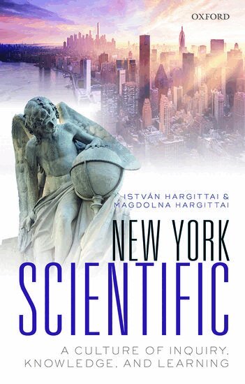 István Hargittai, Magdolna Hargittai - New York Scientific, Inbunden
