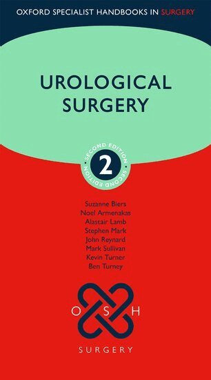 Suzanne Biers, Noel Armenakas, Alastair Lamb, Stephen Mark, John Reynard, Mark Sullivan, Kevin Turner, Ben Turney - Urological Surgery, Häftad