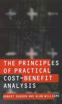 bokomslag The Principles of Practical Cost-Benefit Analysis