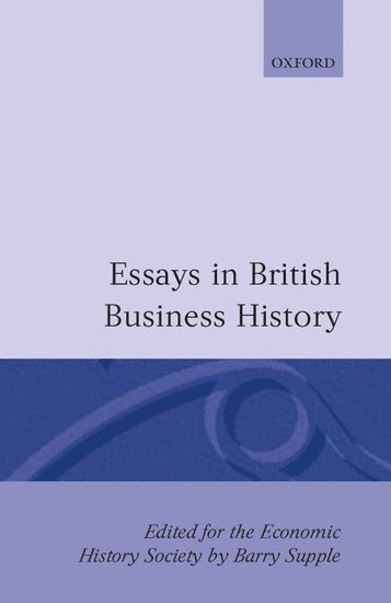 Essays in British Business History 1