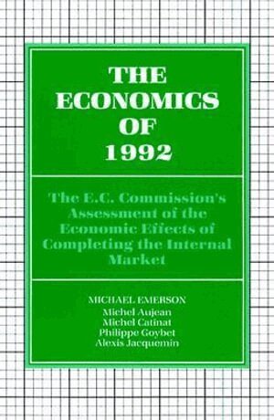 Michael Emerson - Economics of 1992, Häftad