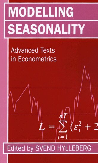 Hylleberg, Hylleberg - Modelling Seasonality, Häftad