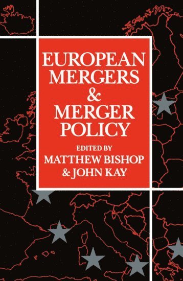 European Mergers and Merger Policy 1