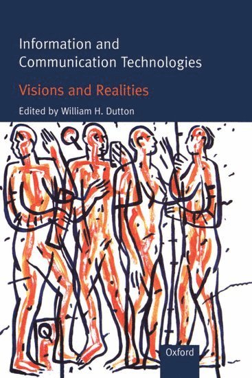 Information and Communication Technologies - Visions and Realities 1