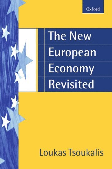 bokomslag The New European Economy Revisited