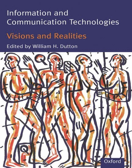 Information and Communication Technologies - Visions and Realities 1