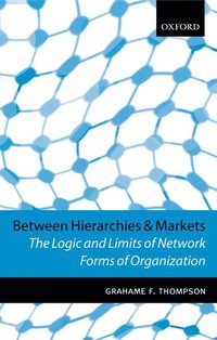 bokomslag Between Hierarchies and Markets