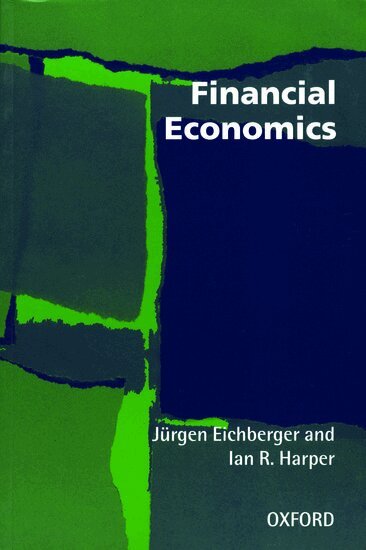 Eichberger, Harper - Financial Economics, Häftad