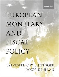 bokomslag European Monetary and Fiscal Policy