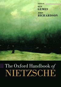 bokomslag The Oxford Handbook of Nietzsche