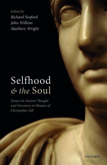 Richard Seaford, Richard Seaford, John Wilkins, Matthew Wright - Selfhood and the Soul, Inbunden