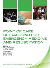 bokomslag Point of Care Ultrasound for Emergency Medicine and Resuscitation