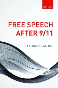 bokomslag Free Speech after 9/11