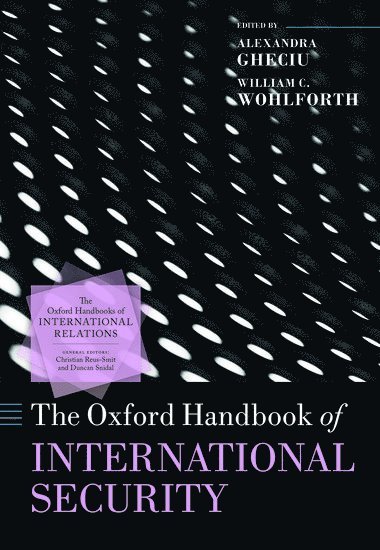 bokomslag The Oxford Handbook of International Security