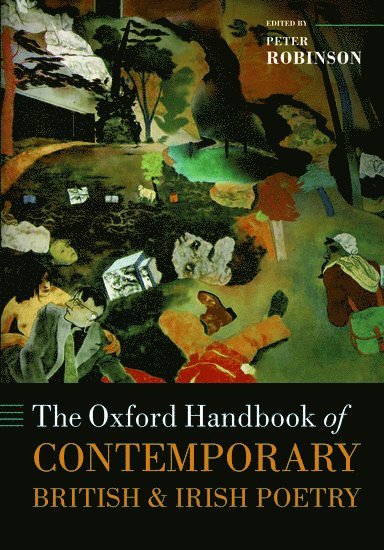 Oxford Handbook of Contemporary British and Irish Poetry 1